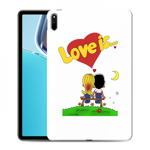 Дизайнерский силиконовый чехол для Huawei MatePad 11 (2021) любовь это...