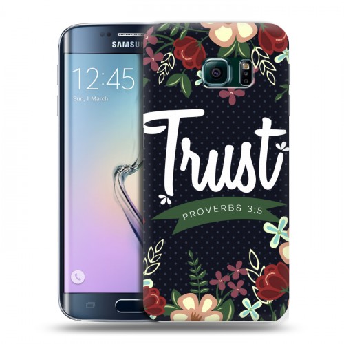 Дизайнерский силиконовый чехол для Samsung Galaxy S6 Edge Цветочные надписи
